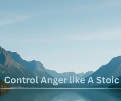 control your anger like an stoic