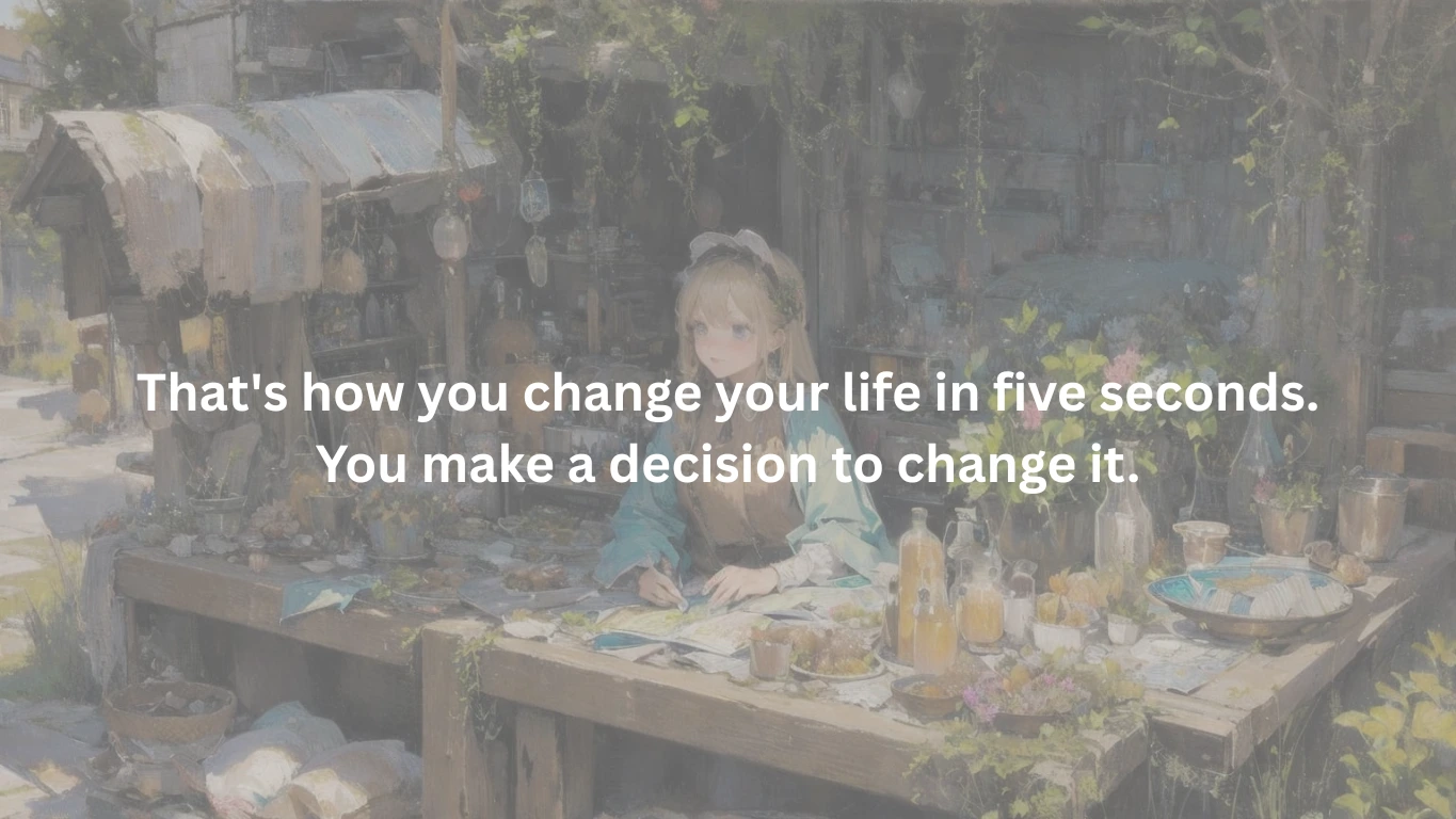 One of my favorite line from the book: 5- Second rule by Mel robbins